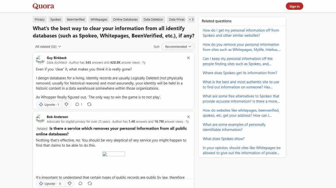 What’s the best way to clear your information from all identify databases (such as Spokeo, Whitepages, BeenVerified, etc.), if any? - Quora